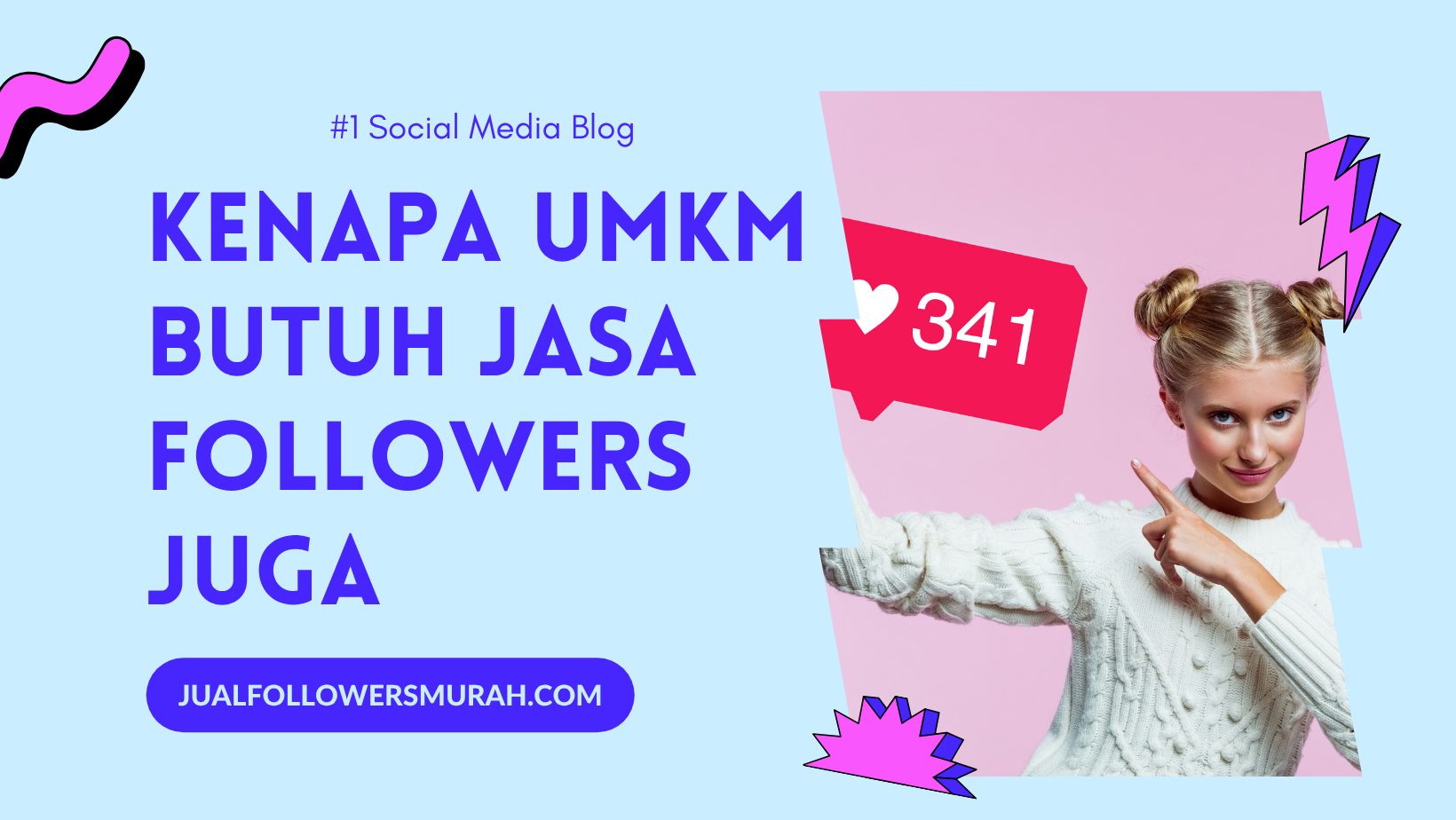 Kenapa UMKM Butuh Jasa Followers